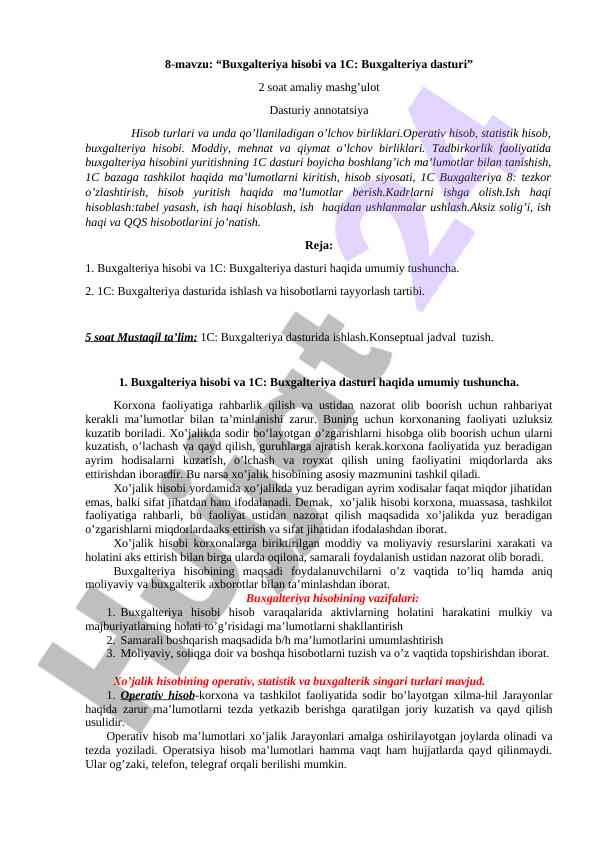 Buxgalteriya hisobi va 1c dasturi amaliy mashg’ulot