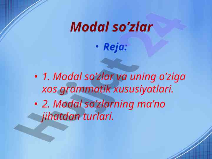 Modal so’zlar va ularning grammatik xususiyatlari