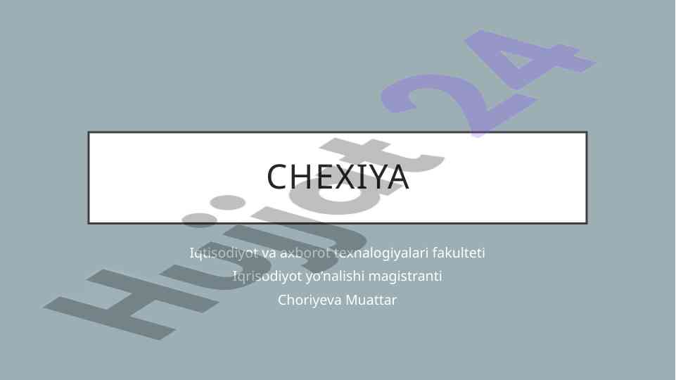 Chexiyaning iqtisodiy rivojlanishi va muammolari