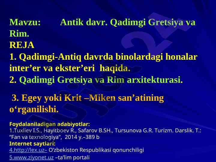 Antik davr: qadimgi gretsiya va rim arxitekturasi