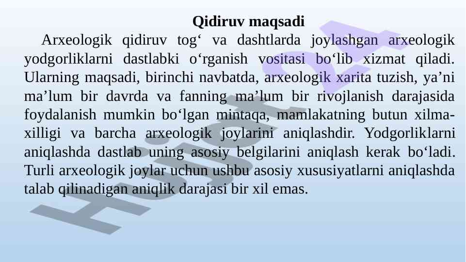 Arxeologik qidiruv va yodgorliklarni o‘rganish