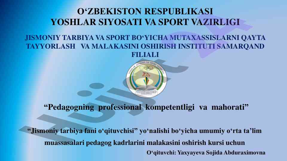 Pedagog professional kompetentlikni rivojlantirish