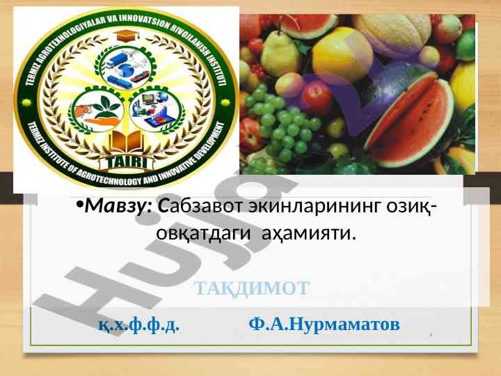 Sabzavot ekinklarining oziq-ovqatdagi ahmiyati
