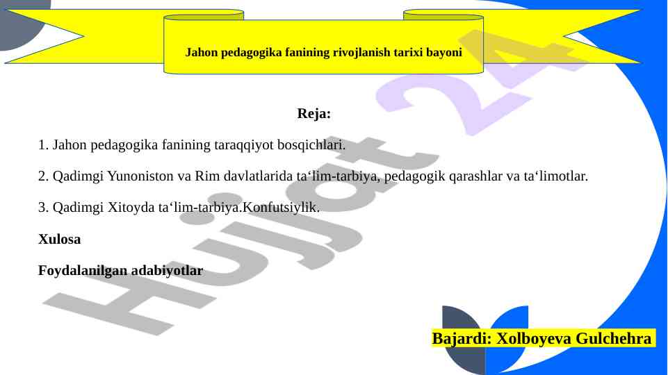 Jahon pedagogika fanining taraqqiyot bosqichlari