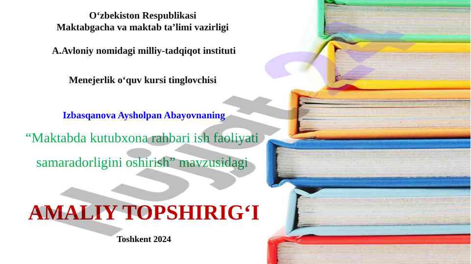 Maktabda kutubxona rahbari ish faoliyati samaradorligi