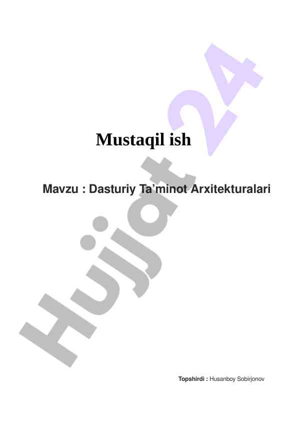 Dasturiy ta’minot arxitekturalari tushuntiriladi