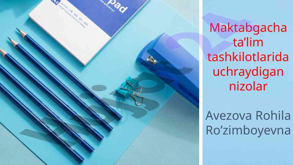 Maktabgacha ta'lim tashkilotlarida nizolar