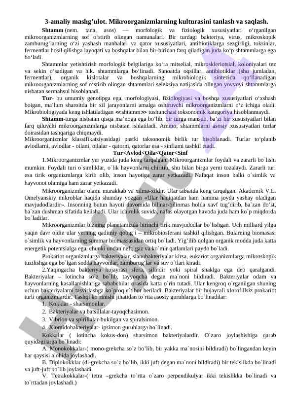 Mikroorganizmlarning kulturasini tanlash va saqlash