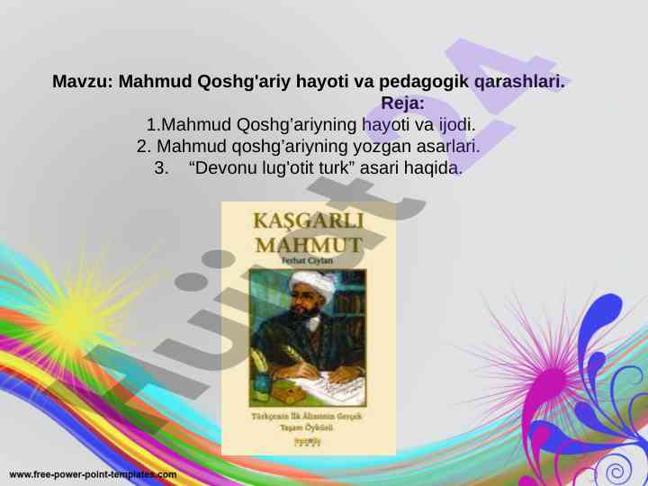 Mahmud qoshg'ariy hayoti va pedagogik qarashlari