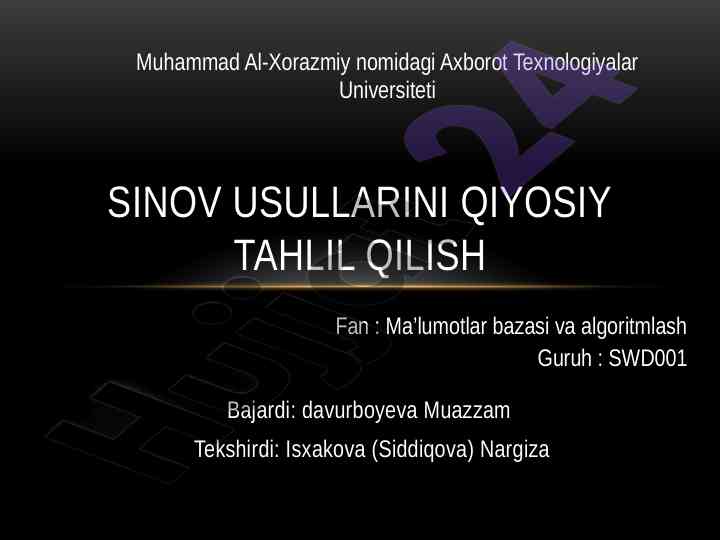 Dasturiy sinov usullari va testlar tahlili