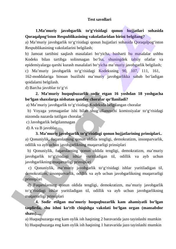 Ma'muriy javobgarlik qonunlari bo'yicha test savollari