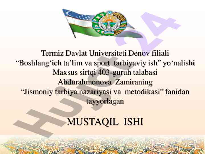 Jismoniy tarbiya nazariyasi va metodikasi bo'yicha mustaqil ish