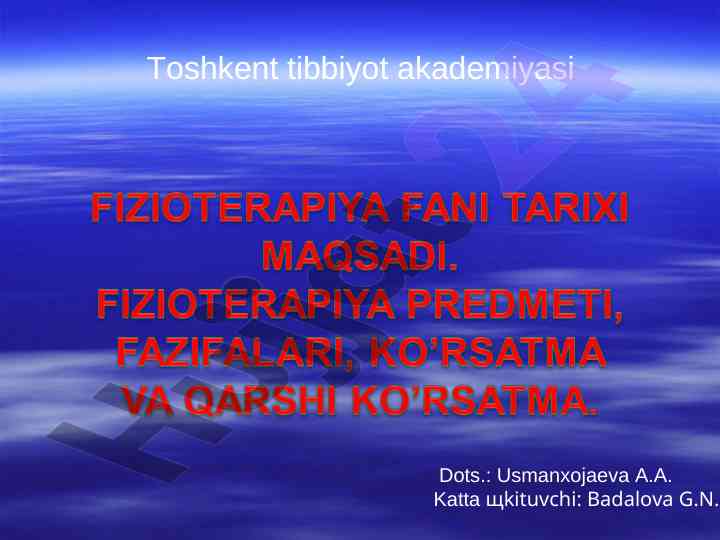 Fizioterapiya tushunchasi va rivojlanish tarixi