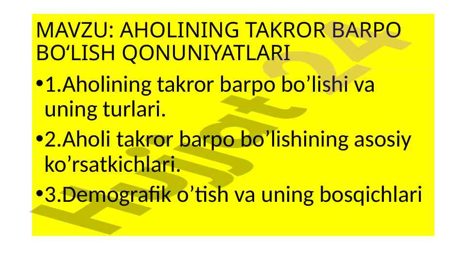 Aholining takror barpo bo'lish qonuniyatlari tahlili