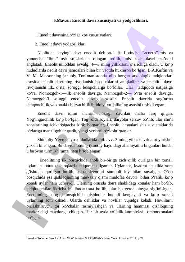 Eneolit davri xususiyatlari va yodgorliklari