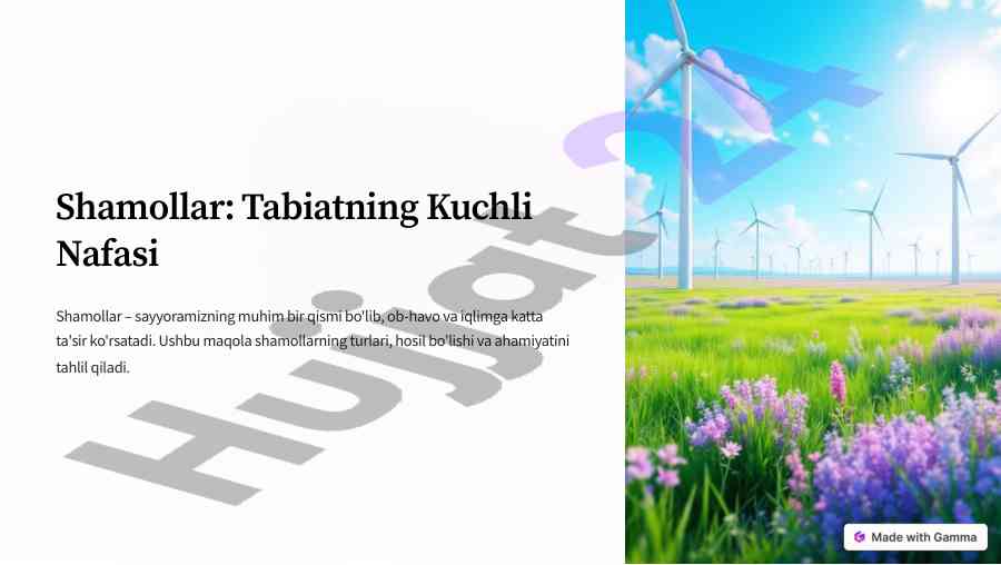 Shamollar tabiatning kuchli nafasi va tasnifi
