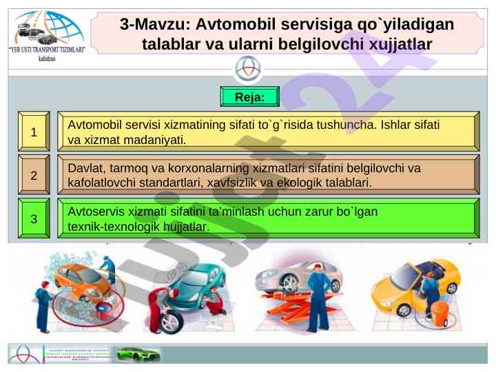 Avtomobil servisiga qo'yiladigan talablar tahlili