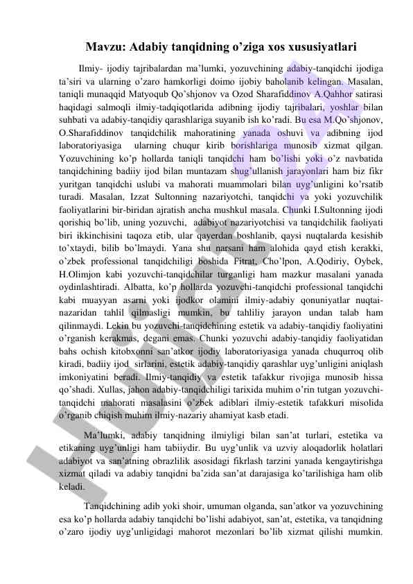 Adabiy tanqidning o’ziga xos xususiyatlari