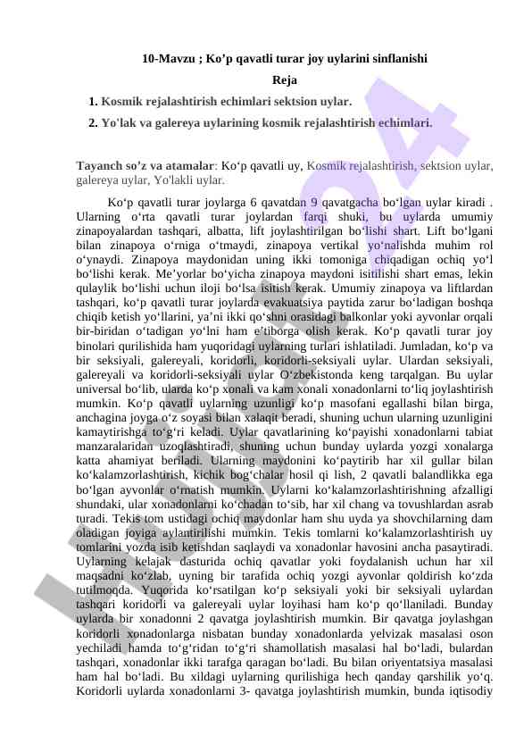 Kop qavatli turar joylarni sinflanishi va kosmik rejalashtirish