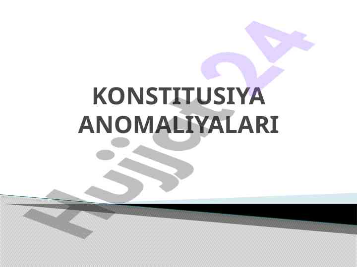Konstitusiya anomaliyalarining xususiyatlari