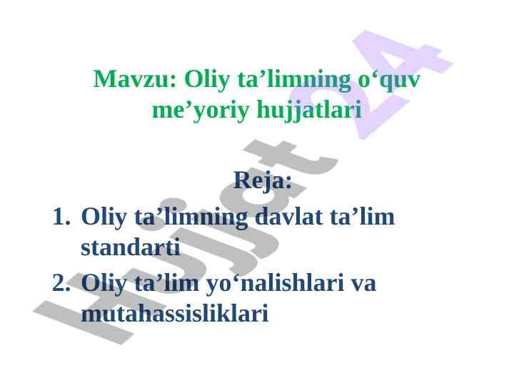 Oliy ta’limning o‘quv me’yoriy hujjatlari
