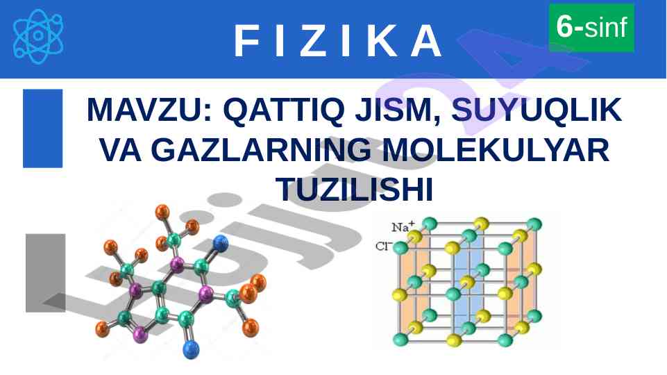 Qattiq jism, suyqlik va gazlarning molekulyar tuzilishi