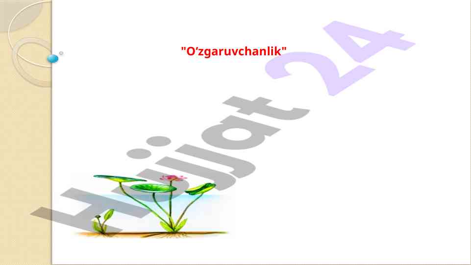 Genetika tajribalari va o‘sish o‘simliklari