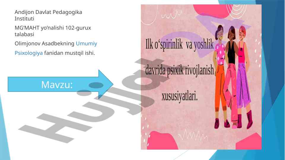 Ilk o'spirinlik davrida psixologik rivojlanish