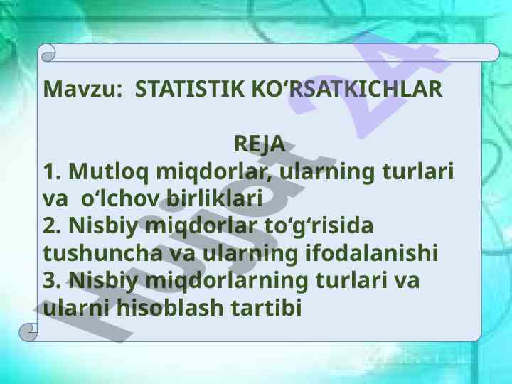 Statistik ko'rsatkichlar reja hamda hisoblash tizimi