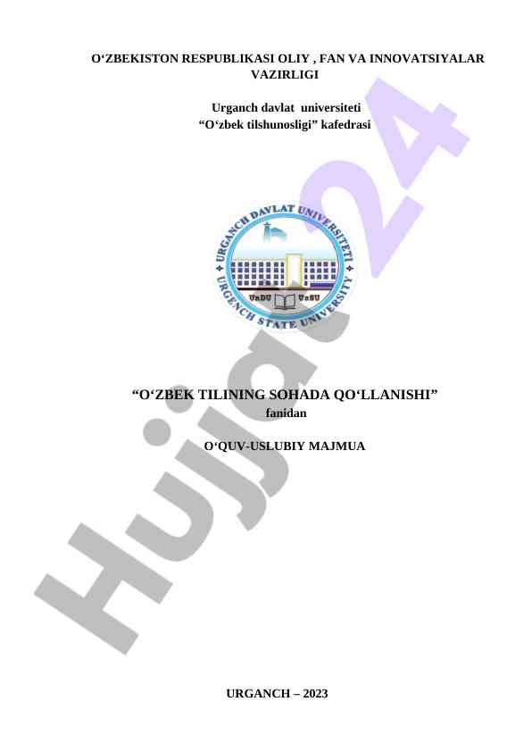 O‘ZBEK TILINING QO‘LLANISHI FANIDAN MAJMUA