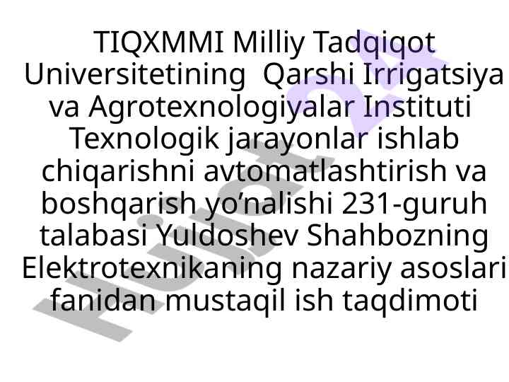 Uch fazali zanjirlarni hisoblash taqdimoti
