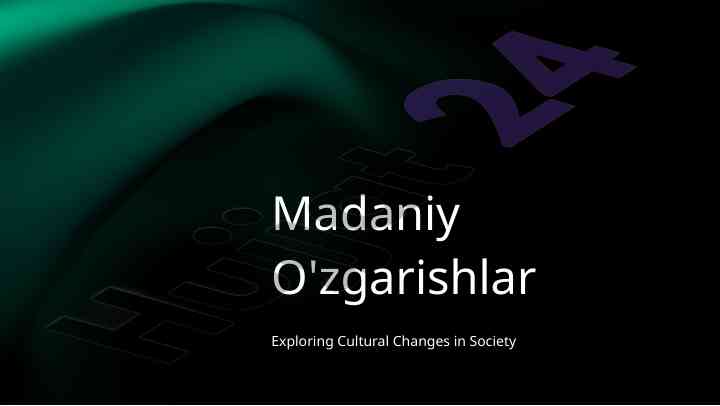 Exploring cultural changes in society impact and factors