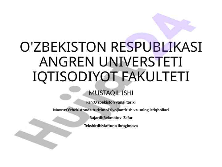 O'zbekistonda turizimni rivojlantirish va uning istiqbollari