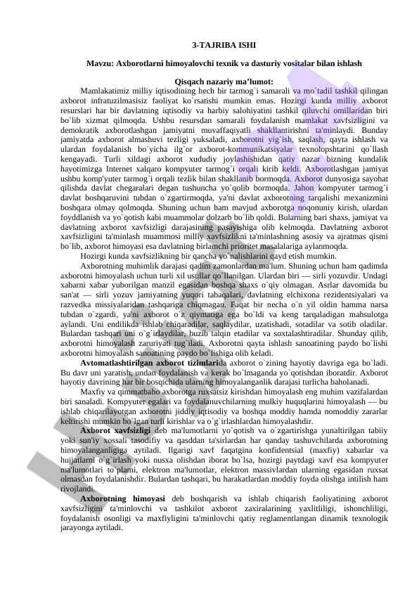 Axborotlarni himoyalovchi texnikalar bilan ishlash