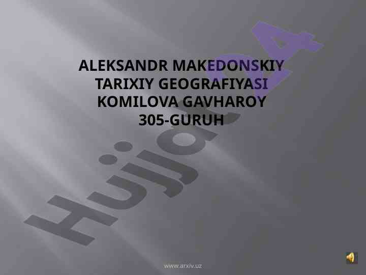 Aleksandr makedonskiy tarixiy geografiyasi