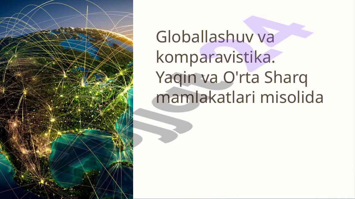 Globallashuv va komparavistika yaqin sharqda