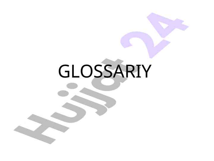 Glossariy: muhim terminlar qo‘llanmasi