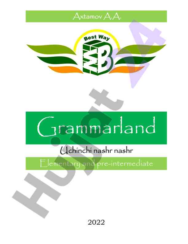 Grammarland o‘quv qo'lanma uchun ingliz tili
