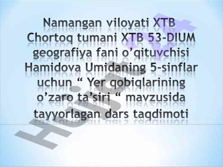 Yer qobiqlari o’zaro ta’siri va hayot