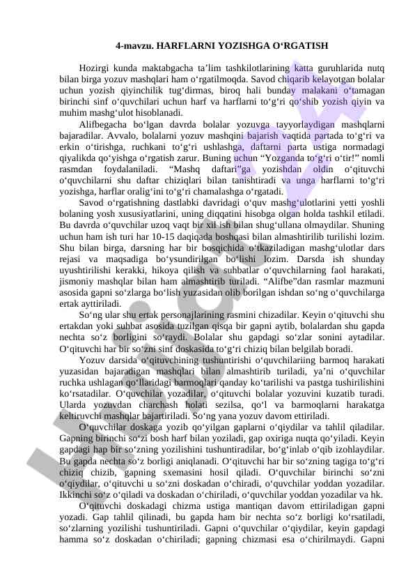 Harflarni yozishga o‘rgatish usullari
