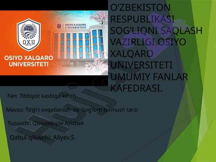 TO‘G‘RI OVQATLARNISH VA SOG‘LOM TURMUSH TARZI