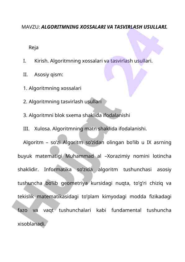 Algoritmning xossalari va tasvirlash usullari