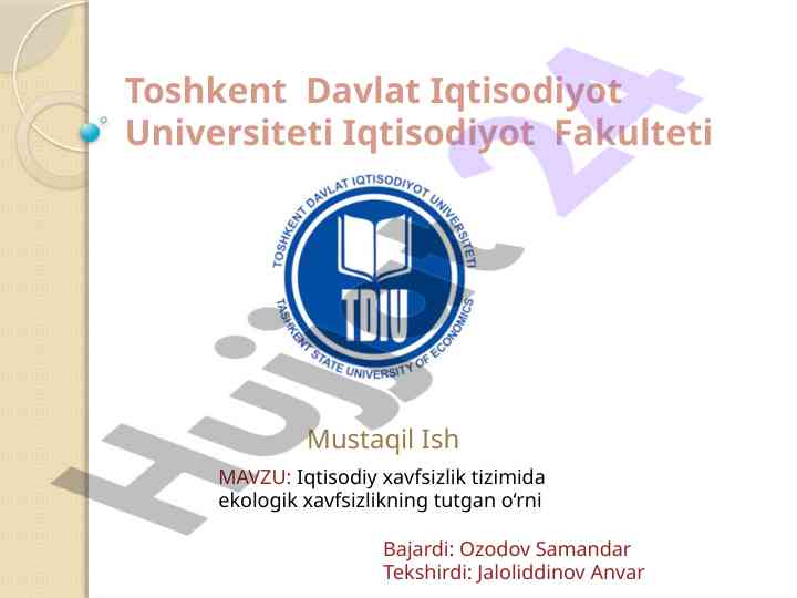Iqtisodiy xavfsizlik tizimida ekologik xavfsizlik