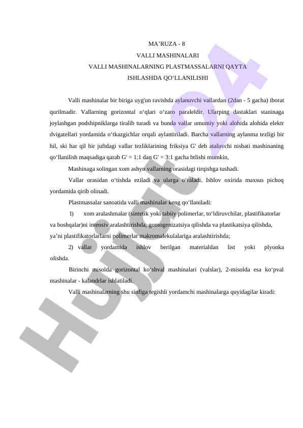 Valli mashinalarining plastmassalarni qayta ishlashda qo‘llanilishi