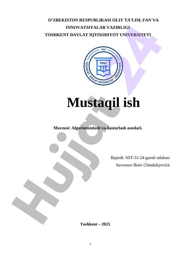 Algoritm va dasturlash asoslari bo'yicha mustaqil ish