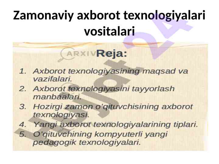 Zamonaviy axborot texnologiyalari vositalari