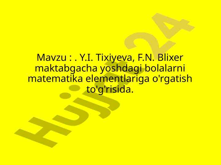 Maktabgacha yoshdagi bolalarga matematika o'rgatish usullari