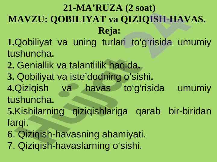 Qobiliyat va qiziqish-havas haqida ma'ruza