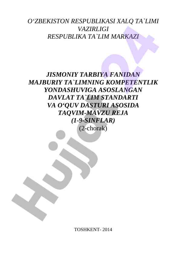 Jismoniy tarbiya fanidan o‘quv dasturi reja