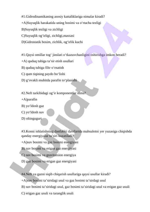 Gidrodinamika va neft gazini siqib chiqish usullari